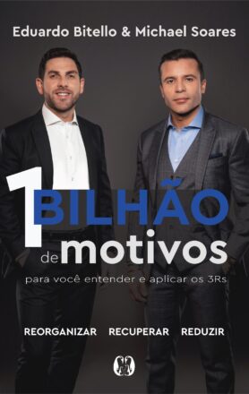 1 Bilhão De Motivos Para Você Entender E Aplicar Os 3Rs.