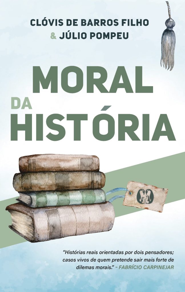 Moral da História - Citadel Grupo Editorial