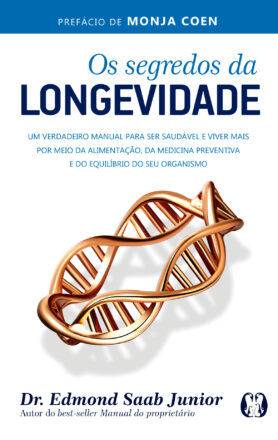 Os segredos da longevidade