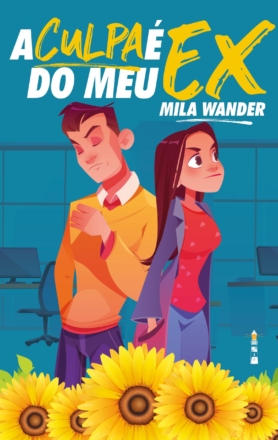 A culpa é do meu ex