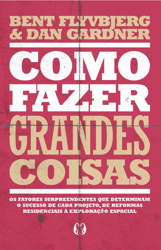 Como fazer grandes coisas