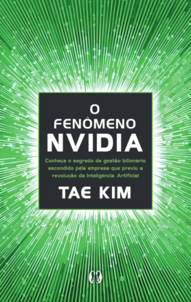 O Fenômeno Nvidia