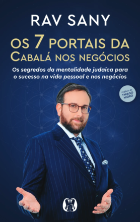 Os 7 Portais da Cabalá nos Negócios