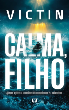 Calma, Filho