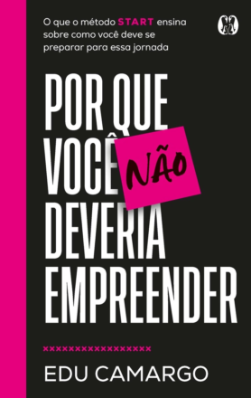 Por que você não deveria empreender