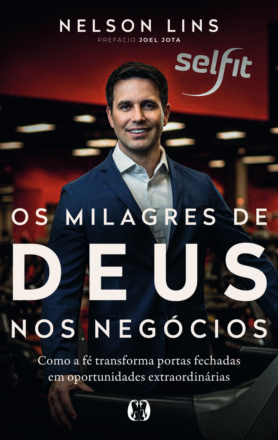 Os milagres de Deus nos negócios